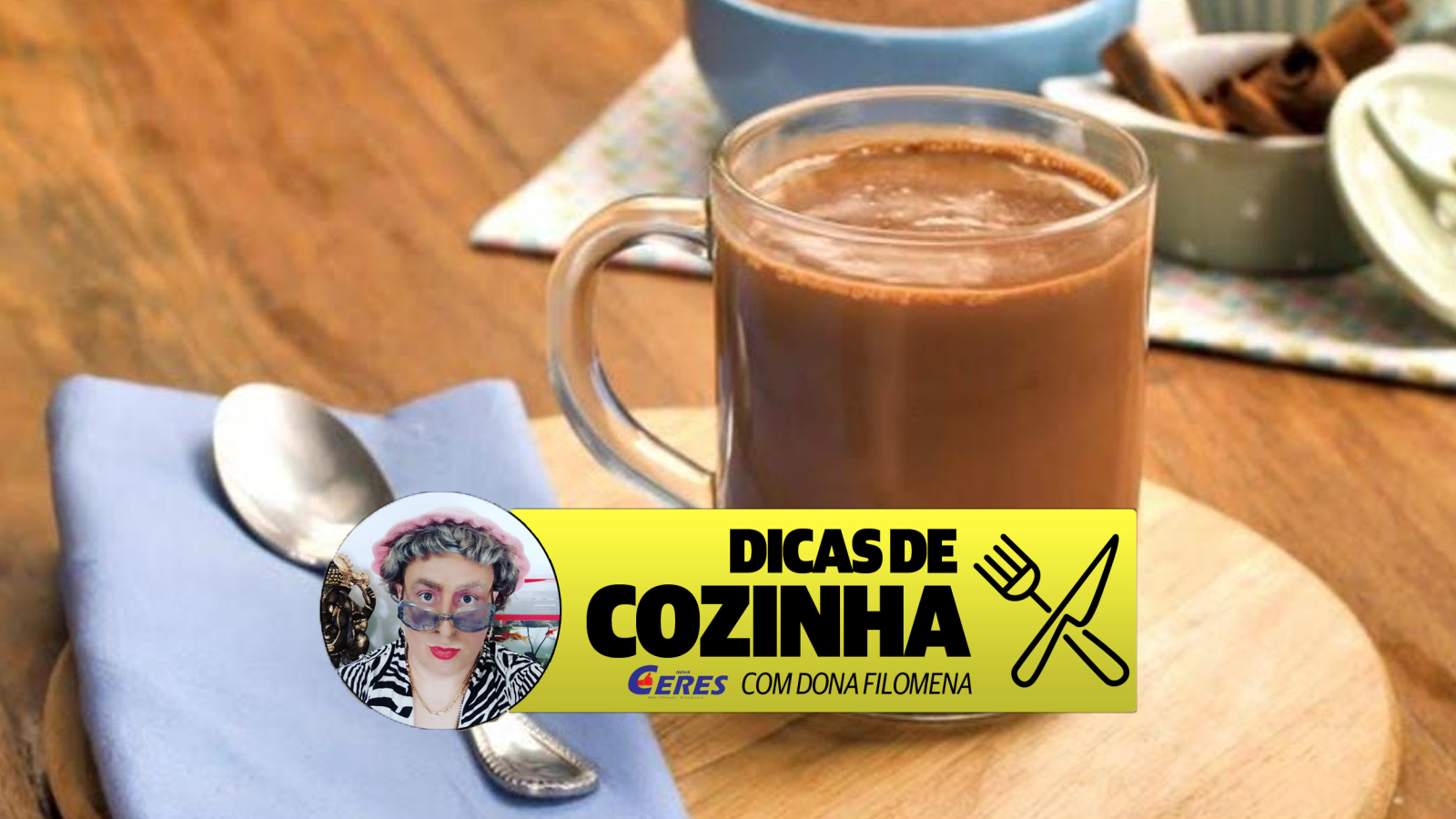 Dicas de Cozinha 24/05: Chocolate quente da Dona Filomena